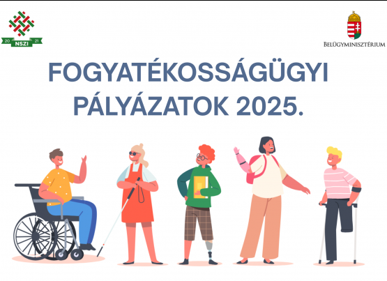 Fogyatékosságügyi pályázatok 2025-570px